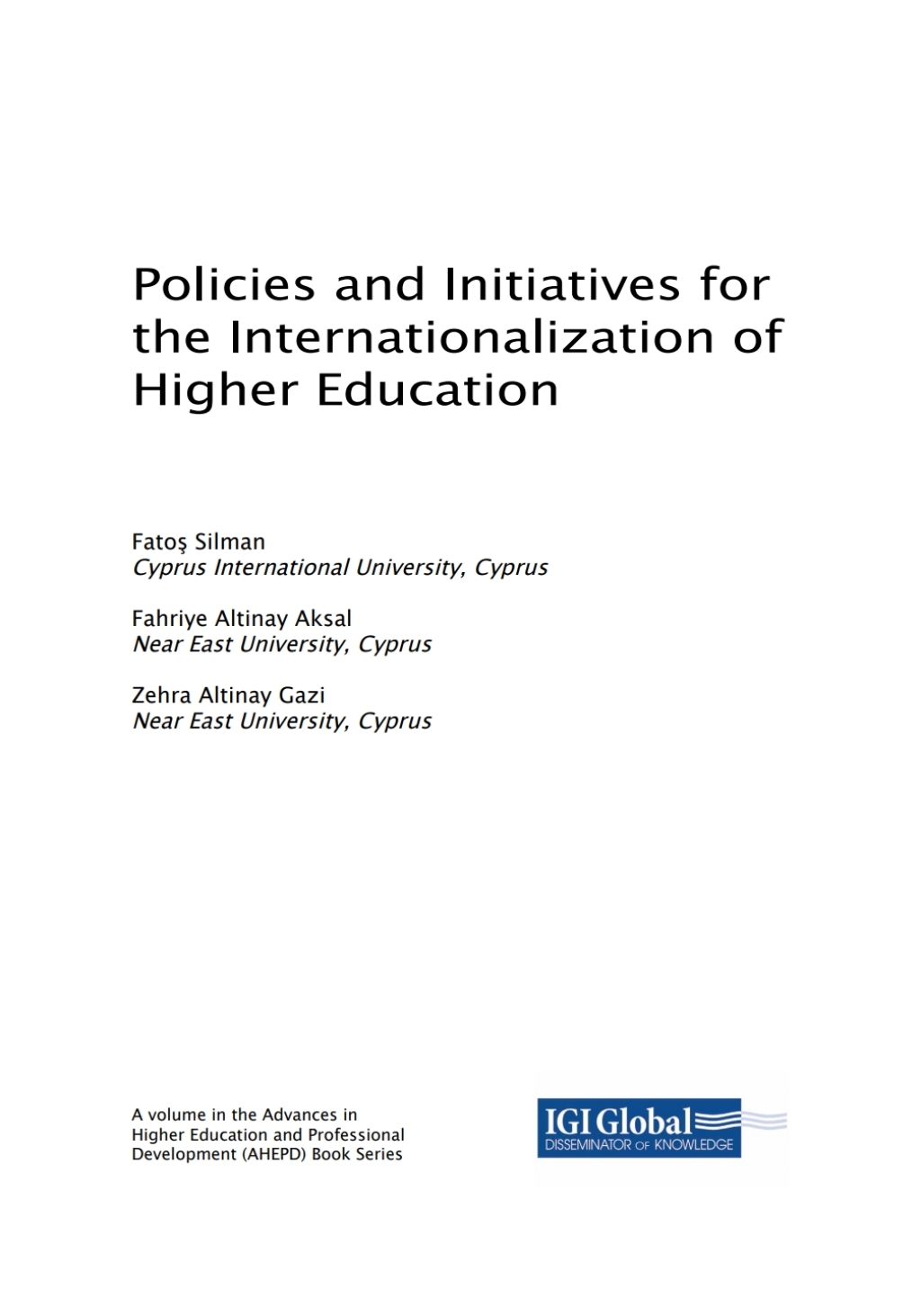 Policies and Initiatives for the Internationalization of Higher Education  â€“ PDF/EPUB Version Downloadable