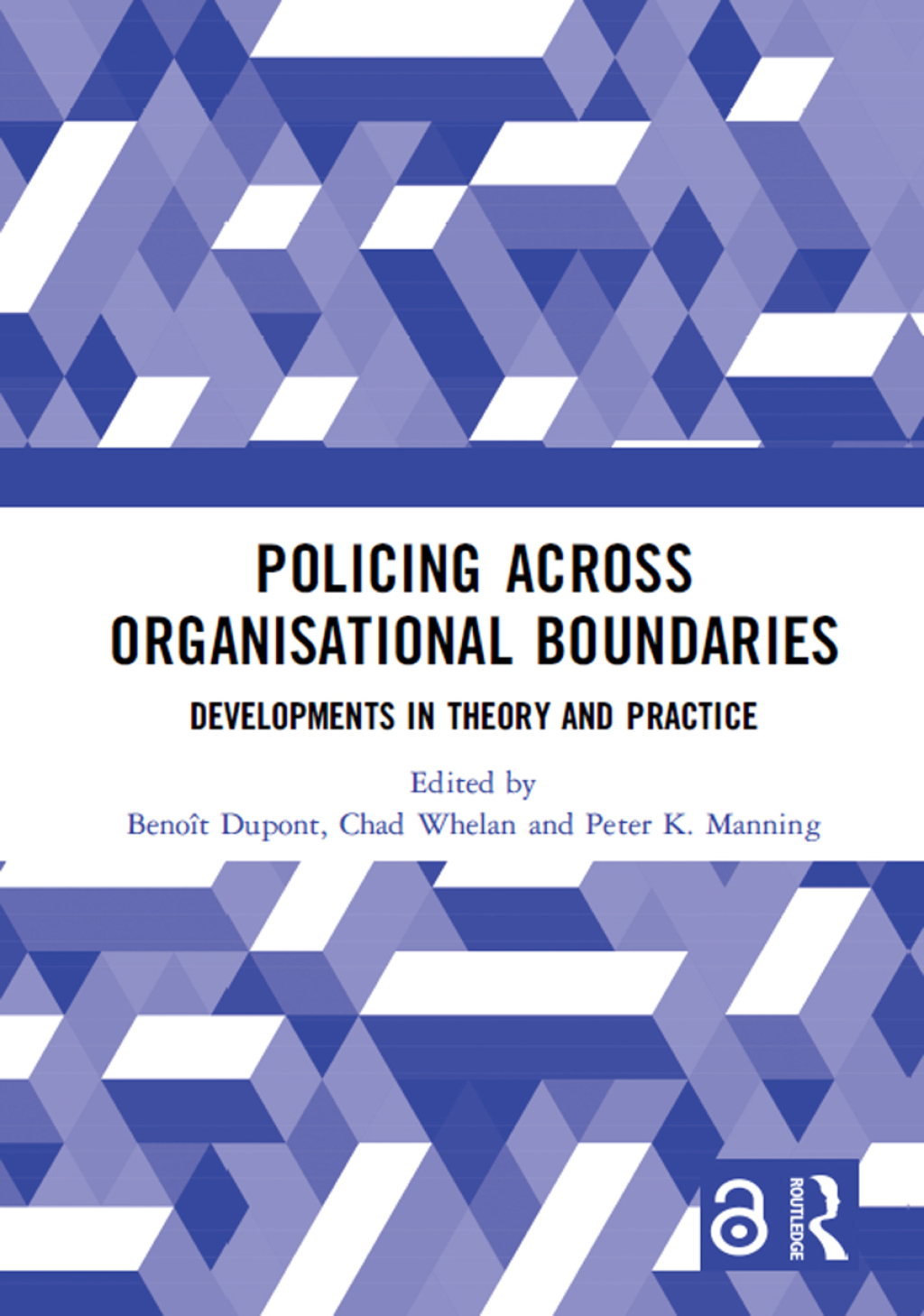 Policing Across Organisational Boundaries Developments in Theory and Practice 1st Edition â€“ PDF/EPUB Version Downloadable