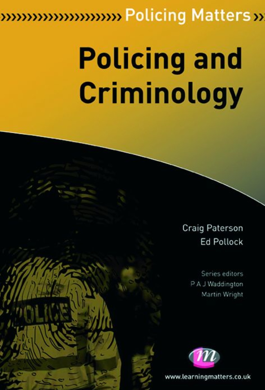 Policing and Criminology 1st Edition â€“ PDF/EPUB Version Downloadable