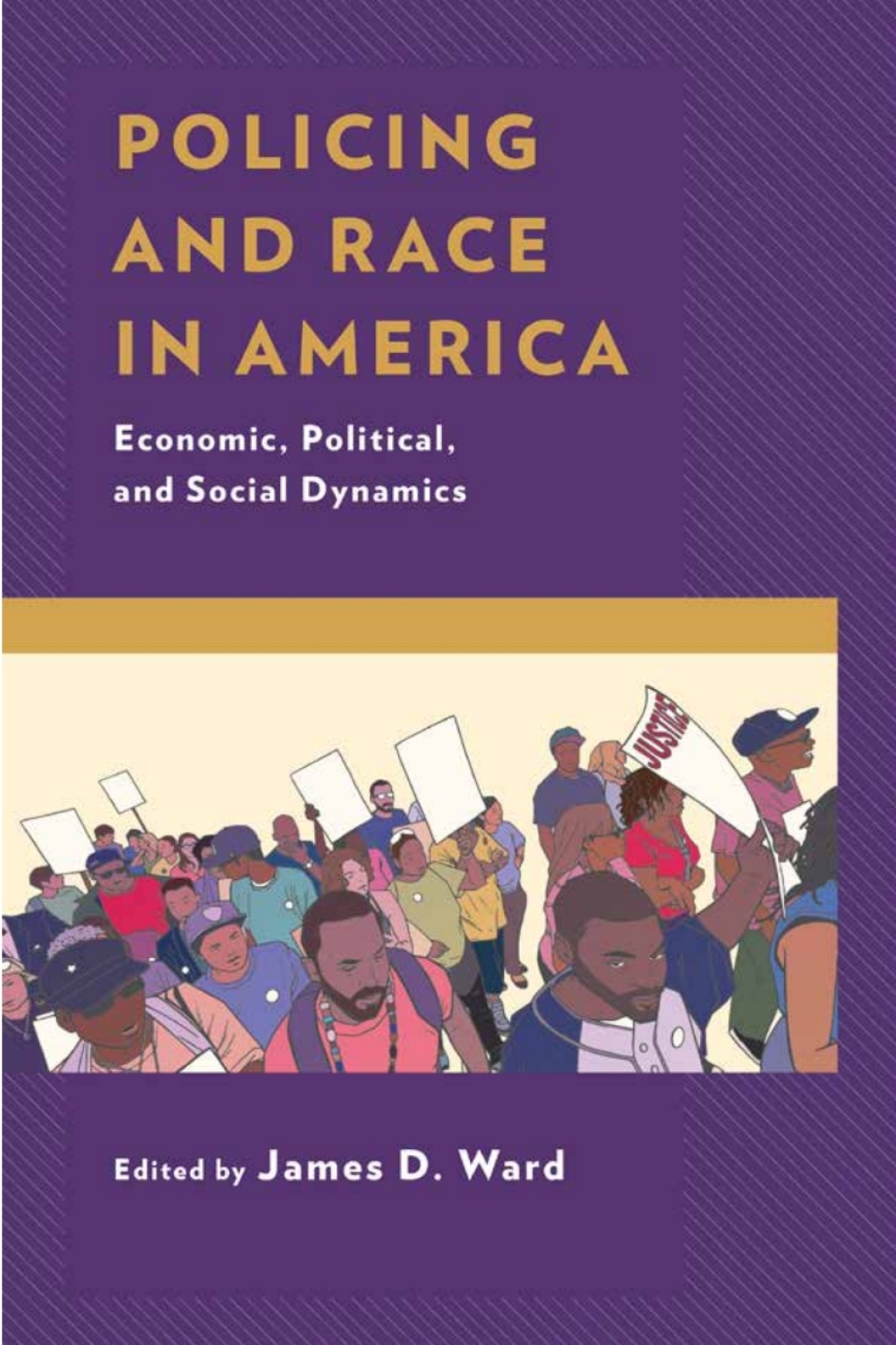 Policing and Race in America Economic, Political, and Social Dynamics 1st Edition â€“ PDF/EPUB Version Downloadable