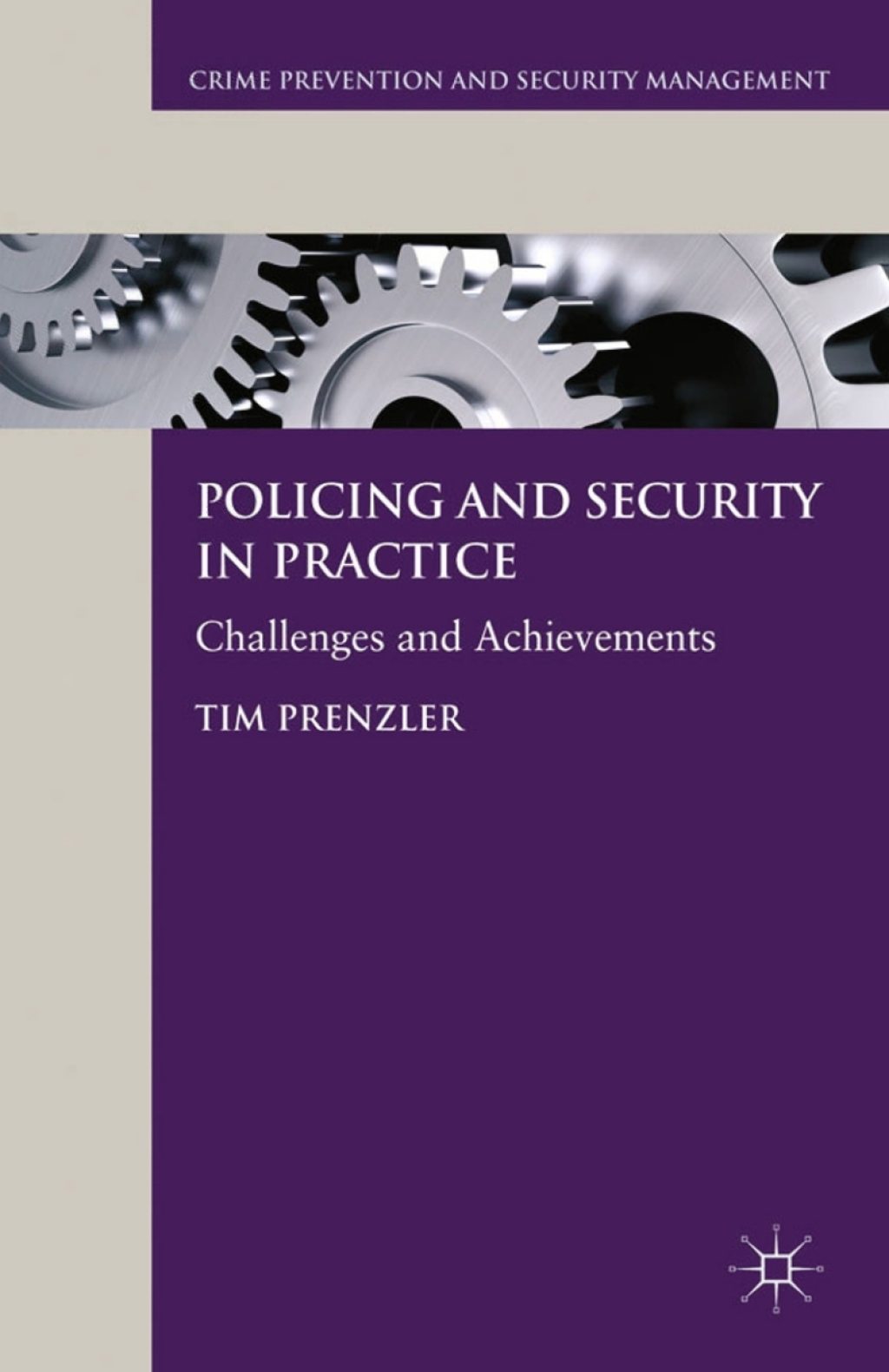 Policing and Security in Practice Challenges and Achievements  â€“ PDF/EPUB Version Downloadable