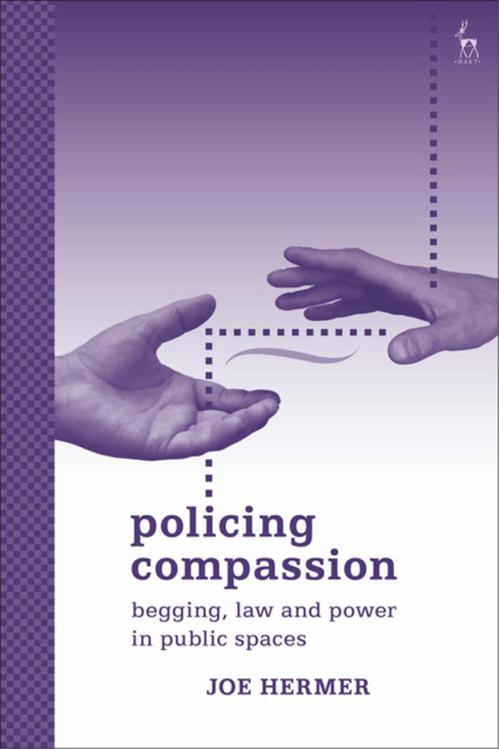 Policing Compassion Begging, Law and Power in Public Spaces 1st Edition â€“ PDF/EPUB Version Downloadable