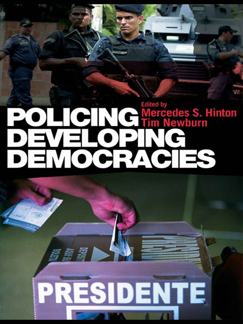 Policing Developing Democracies 1st Edition â€“ PDF/EPUB Version Downloadable