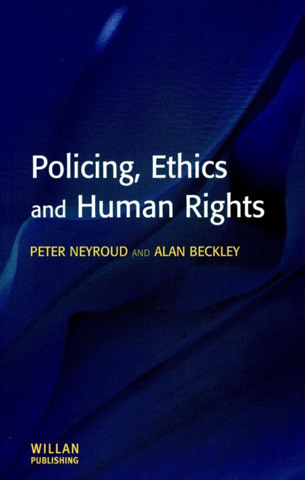 Policing, Ethics and Human Rights 1st Edition â€“ PDF/EPUB Version Downloadable