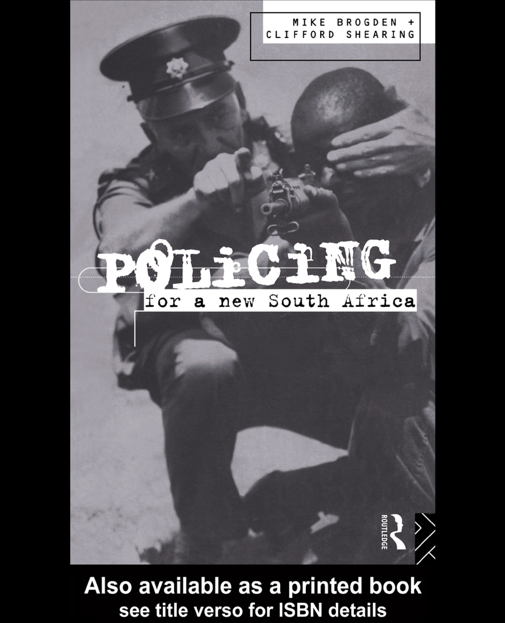 Policing for a New South Africa 1st Edition â€“ PDF/EPUB Version Downloadable