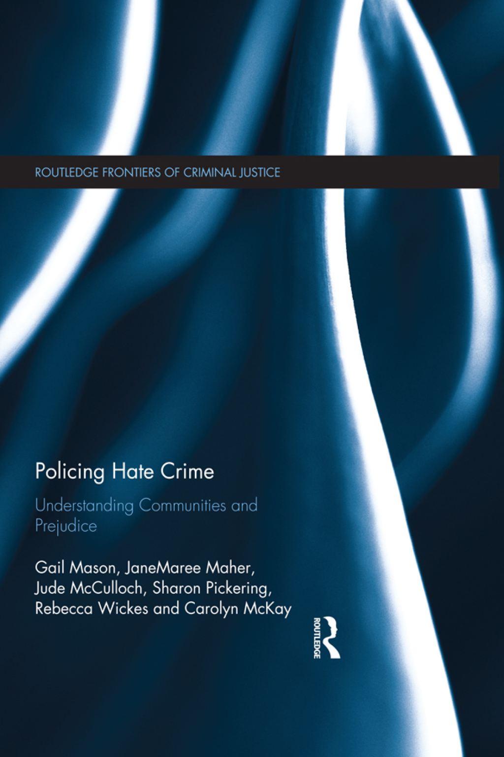 Policing Hate Crime Understanding Communities and Prejudice 1st Edition â€“ PDF/EPUB Version Downloadable
