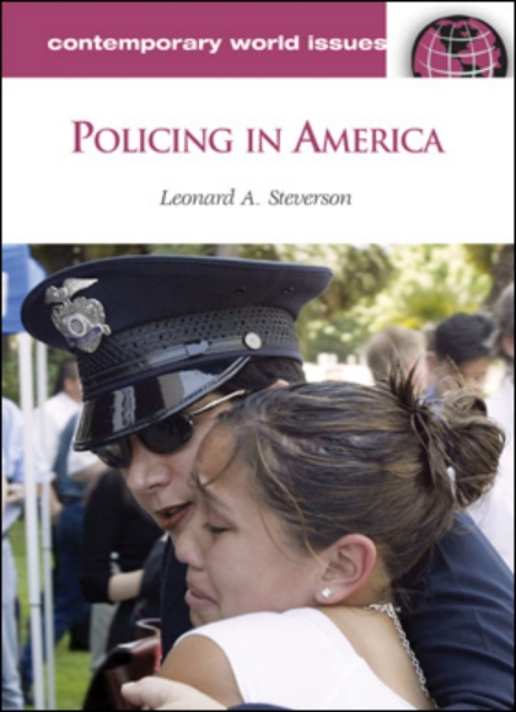 Policing in America A Reference Handbook 1st Edition â€“ PDF/EPUB Version Downloadable