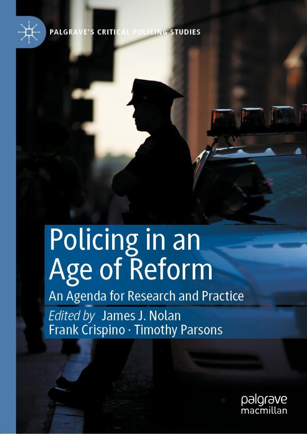 Policing in an Age of Reform An Agenda for Research and Practice 1st Edition â€“ PDF/EPUB Version Downloadable