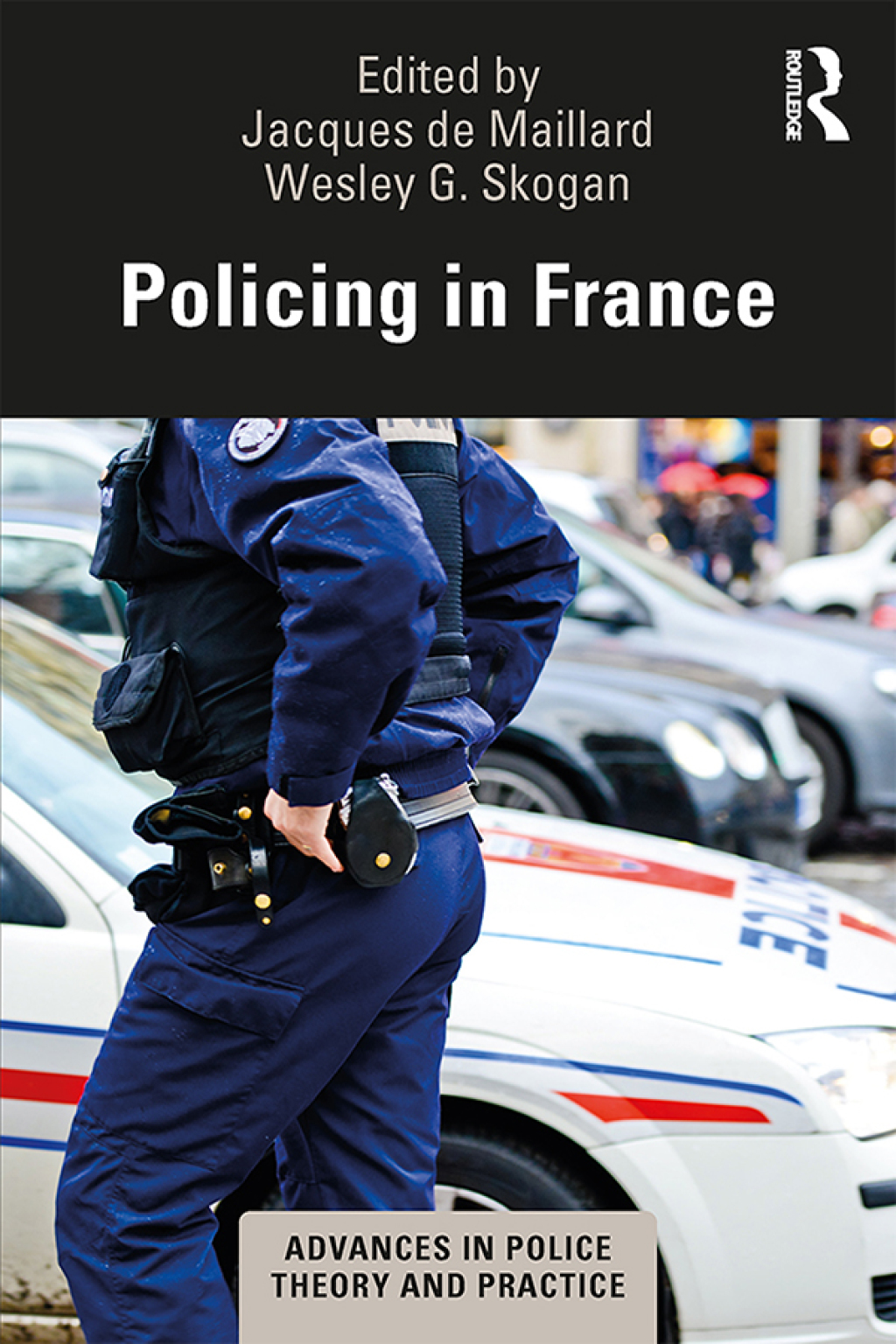 Policing in France 1st Edition â€“ PDF/EPUB Version Downloadable