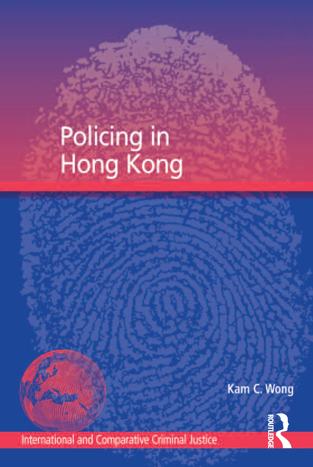 Policing in Hong Kong 1st Edition â€“ PDF/EPUB Version Downloadable