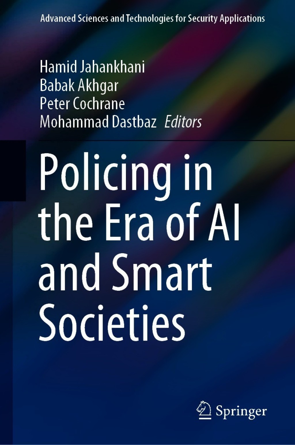 Policing in the Era of AI and Smart Societies 1st Edition â€“ PDF/EPUB Version Downloadable