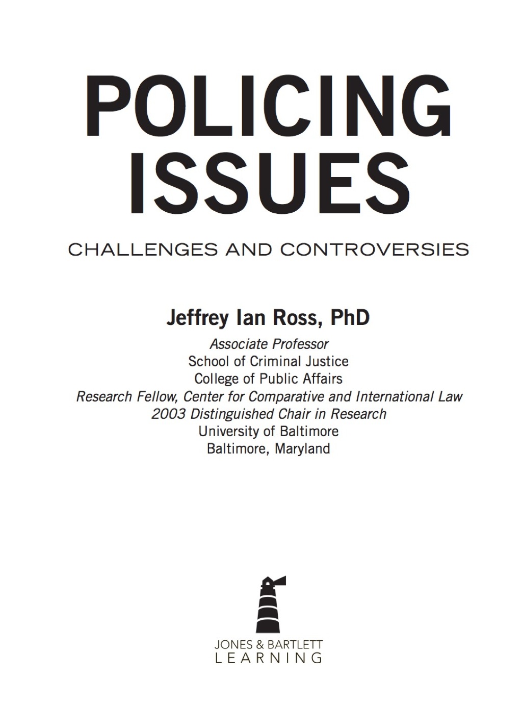 Policing Issues: Challenges & Controversies Challenges & Controversies 1st Edition â€“ PDF/EPUB Version Downloadable