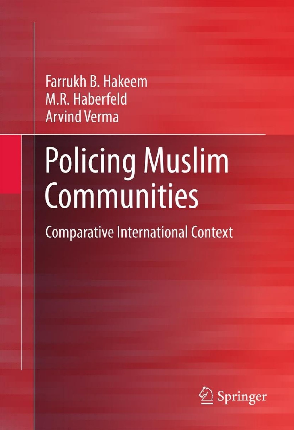 Policing Muslim Communities Comparative International Context  â€“ PDF/EPUB Version Downloadable