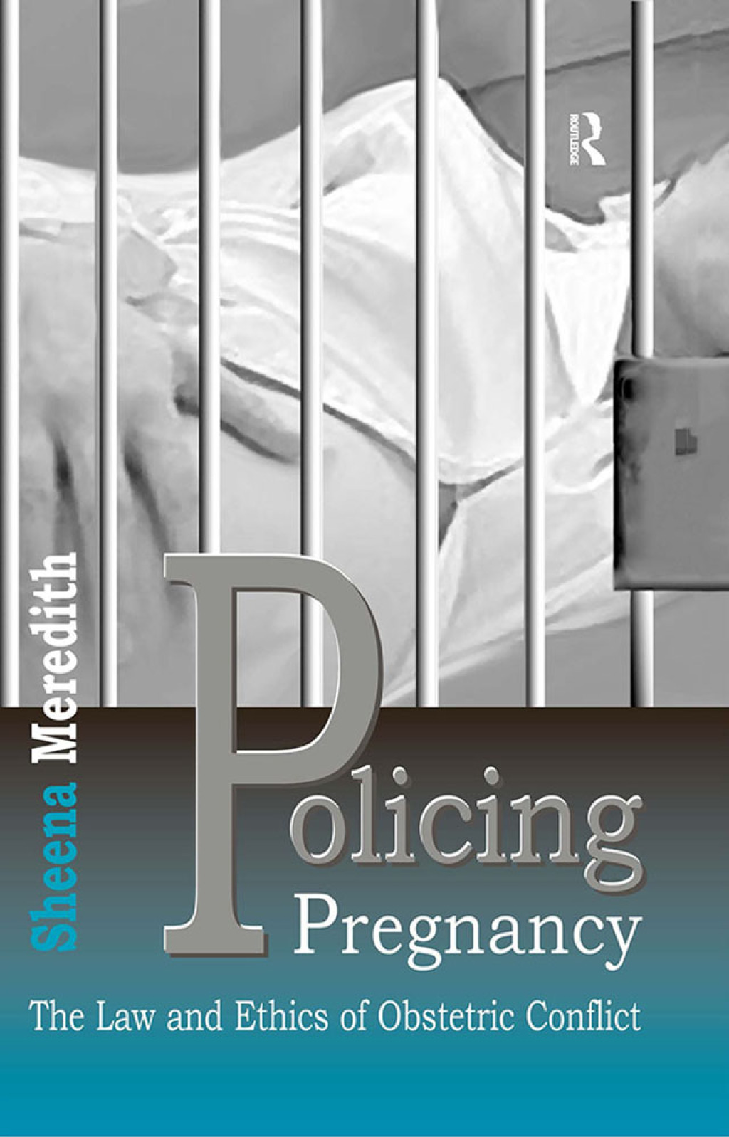 Policing Pregnancy The Law and Ethics of Obstetric Conflict 1st Edition â€“ PDF/EPUB Version Downloadable