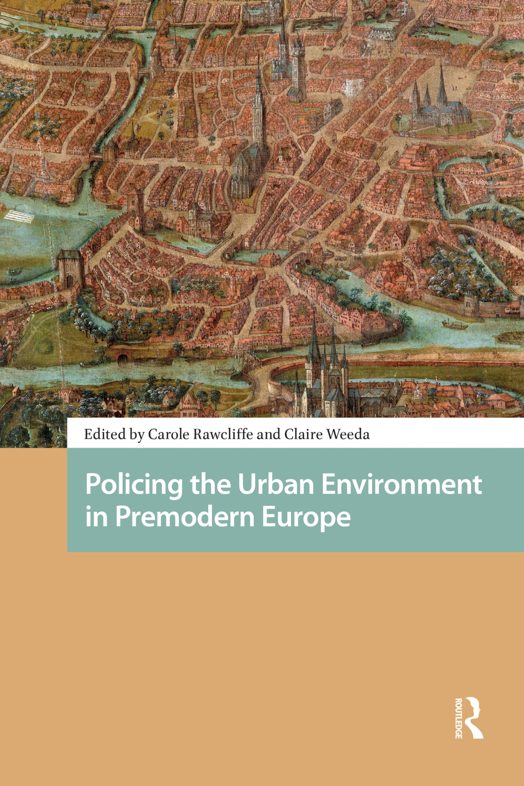 Policing the Urban Environment in Premodern Europe 1st Edition â€“ PDF/EPUB Version Downloadable