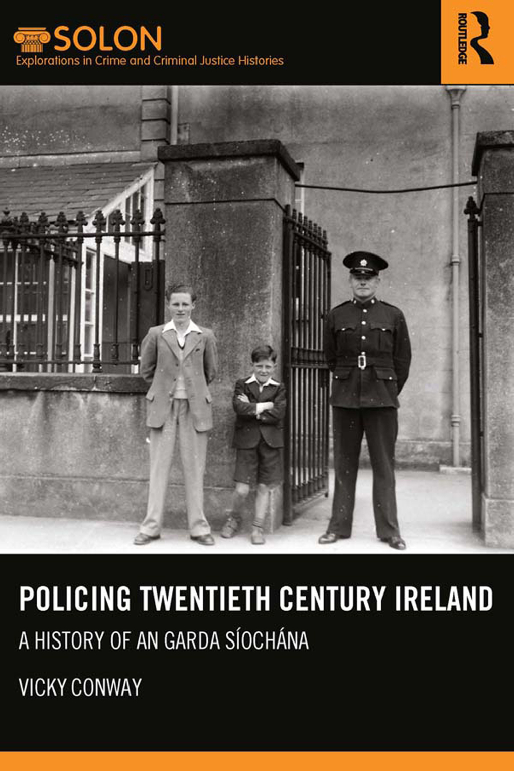 Policing Twentieth Century Ireland A History of An Garda SÃ­ochÃ¡na 1st Edition â€“ PDF/EPUB Version Downloadable