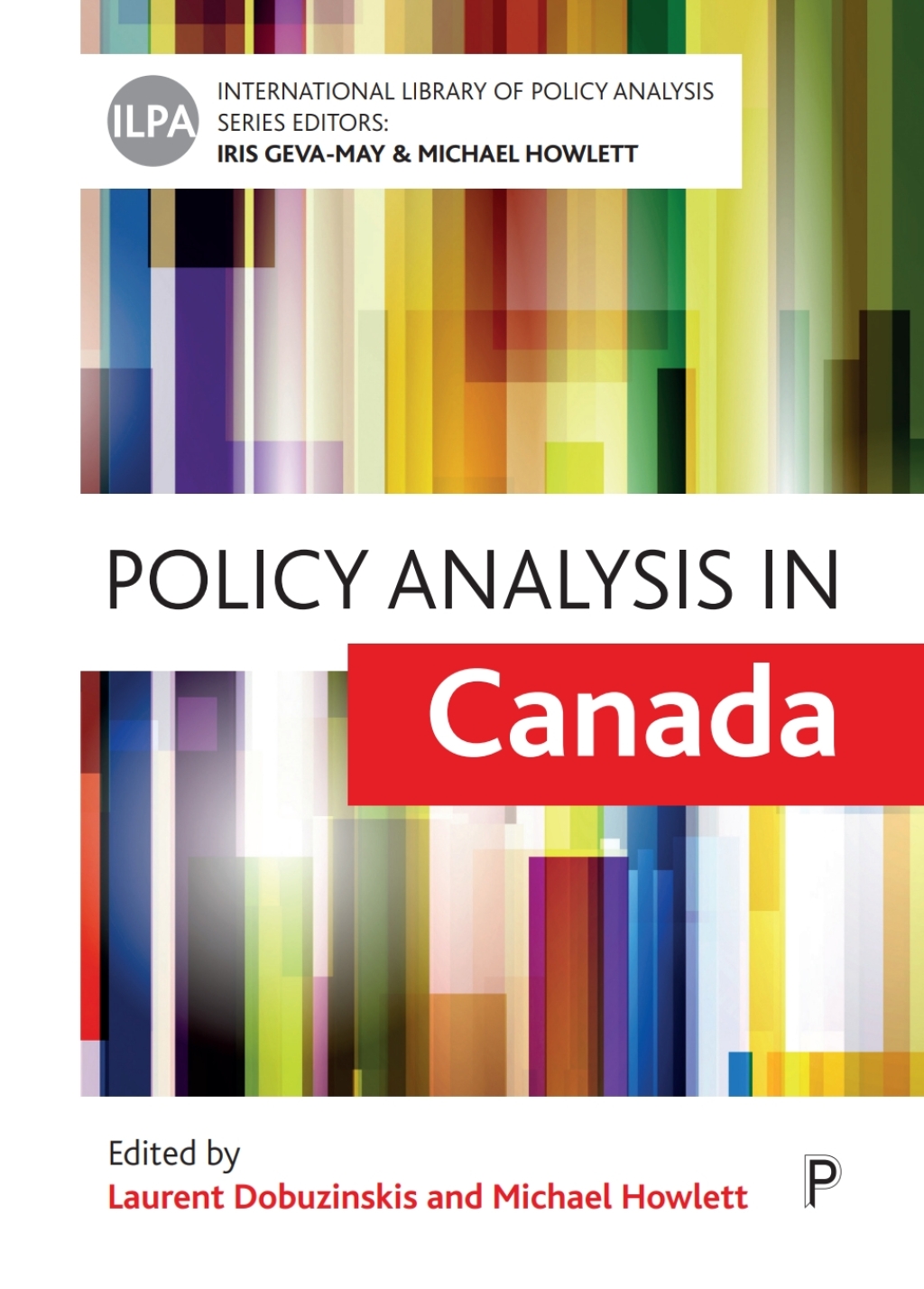 Policy Analysis in Canada 1st Edition â€“ PDF/EPUB Version Downloadable
