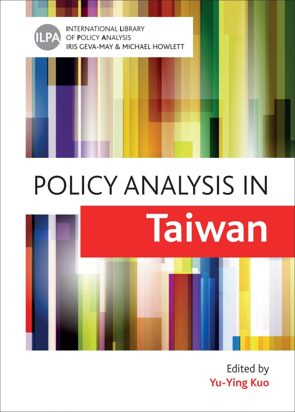 Policy Analysis in Taiwan 1st Edition â€“ PDF/EPUB Version Downloadable