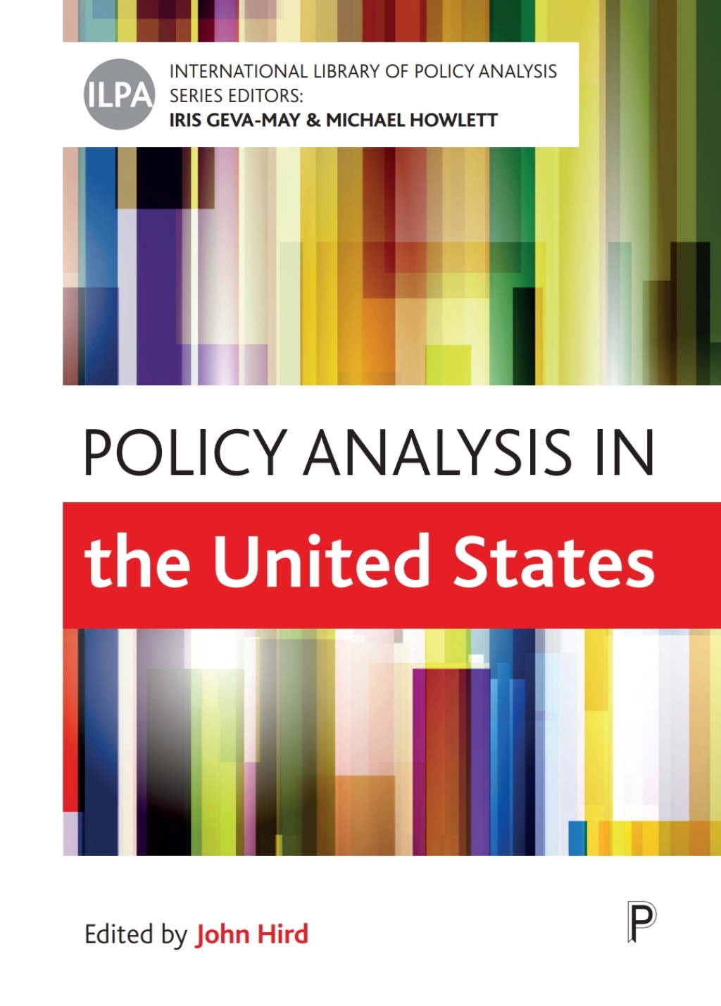 Policy Analysis in the United States 1st Edition â€“ PDF/EPUB Version Downloadable