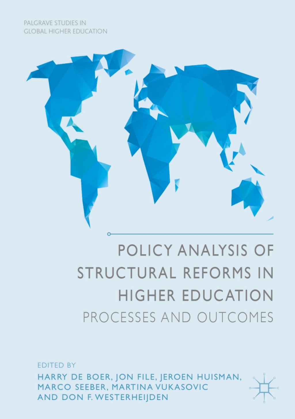 Policy Analysis of Structural Reforms in Higher Education Processes and Outcomes  â€“ PDF/EPUB Version Downloadable