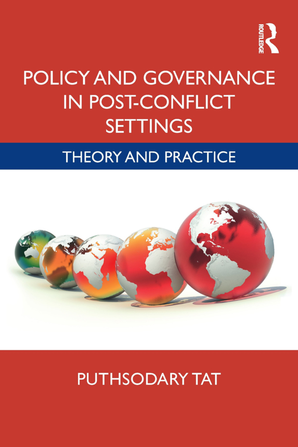 Policy and Governance in Post-Conflict Settings Theory & Practice 1st Edition â€“ PDF/EPUB Version Downloadable