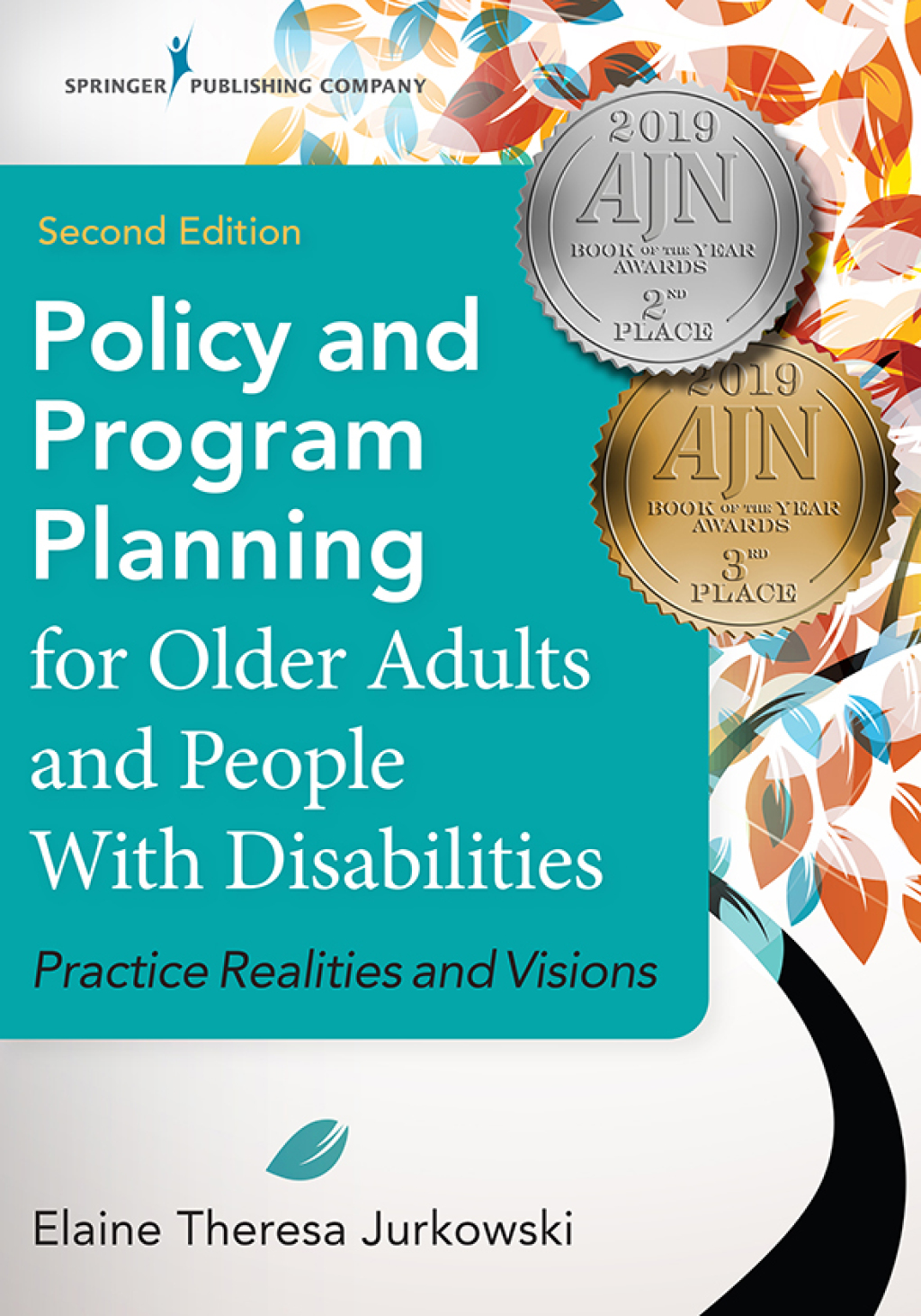 Policy and Program Planning for Older Adults and People with Disabilities, Second Edition Practice Realities and Visions 2nd Edition â€“ PDF/EPUB Version Downloadable