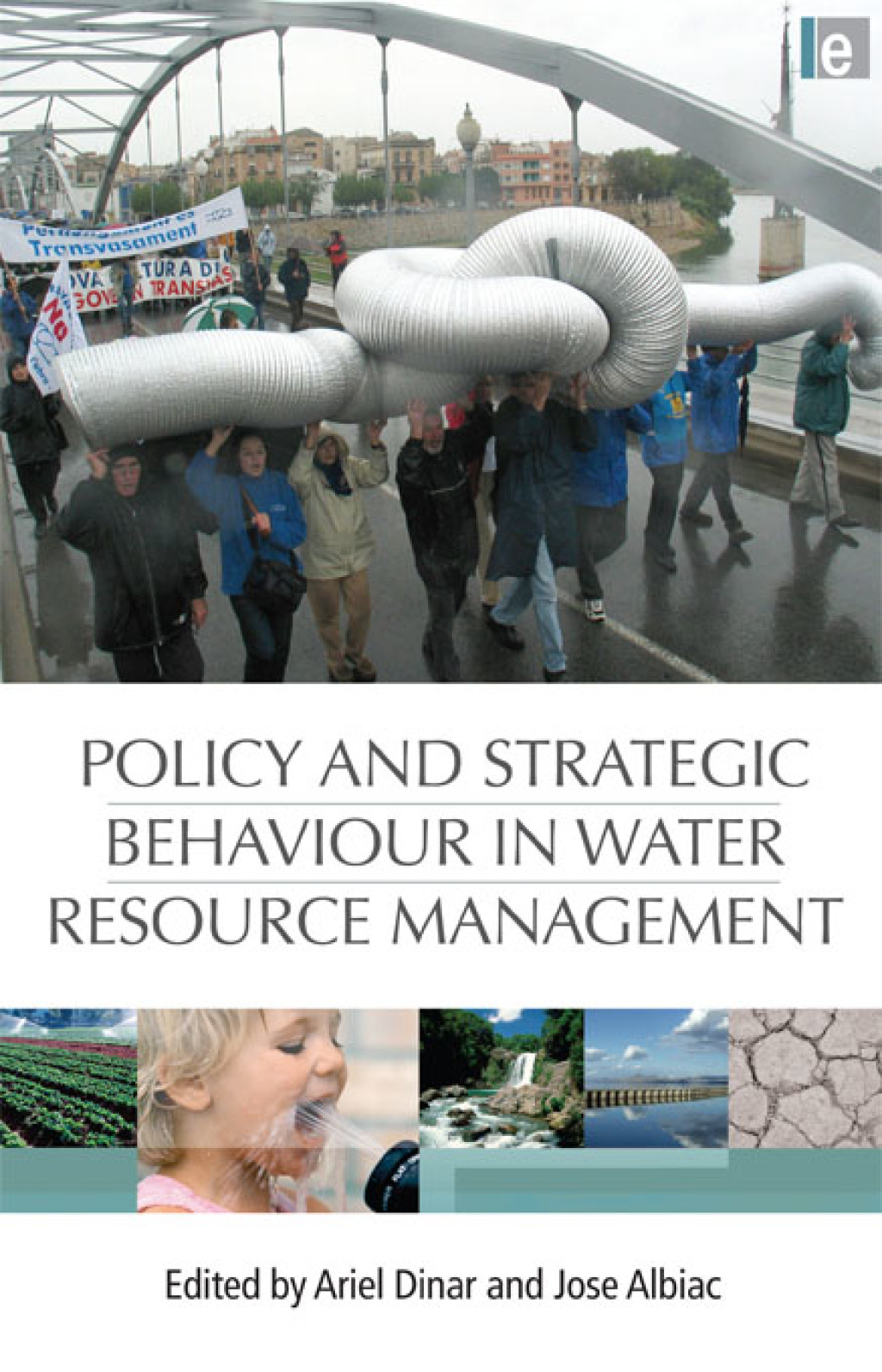 Policy and Strategic Behaviour in Water Resource Management 1st Edition â€“ PDF/EPUB Version Downloadable