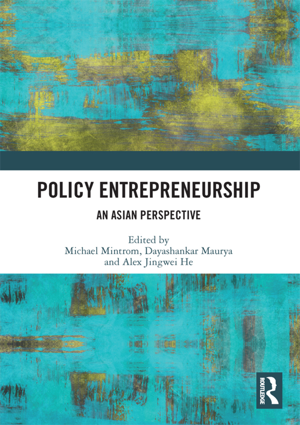 Policy Entrepreneurship An Asian Perspective 1st Edition â€“ PDF/EPUB Version Downloadable