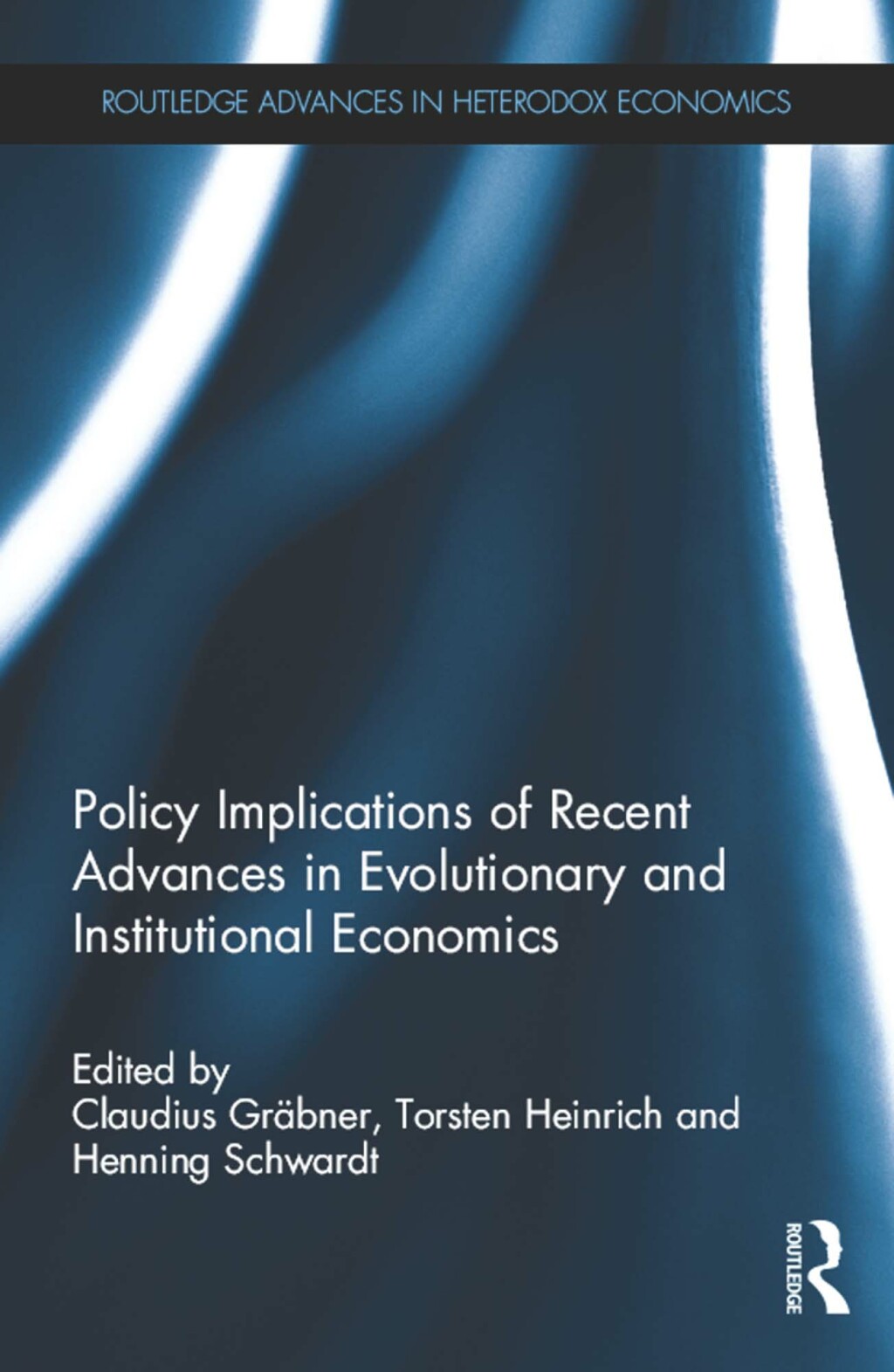 Policy Implications of Recent Advances in Evolutionary and Institutional Economics 1st Edition â€“ PDF/EPUB Version Downloadable