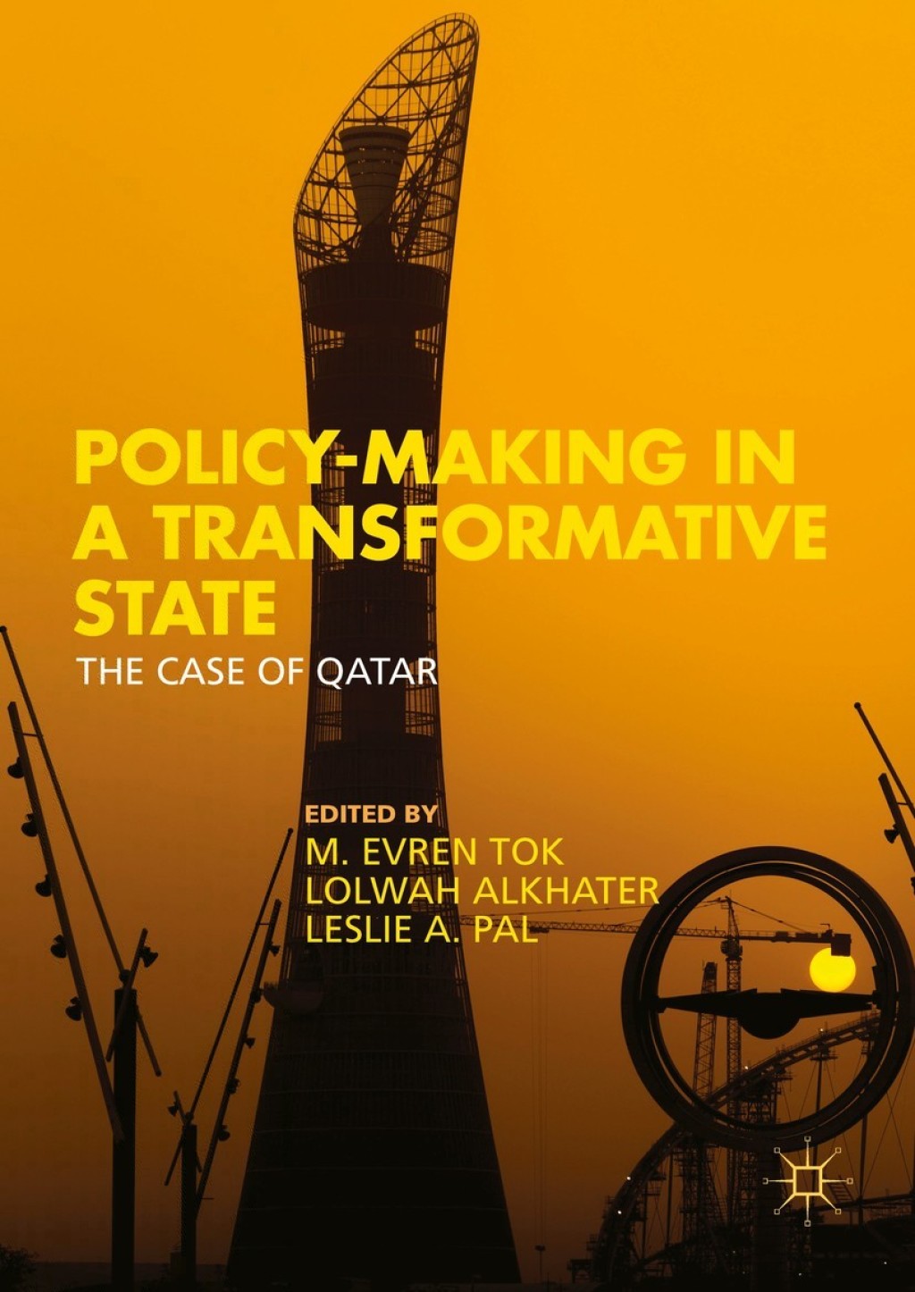 Policy-Making in a Transformative State The Case of Qatar  â€“ PDF/EPUB Version Downloadable