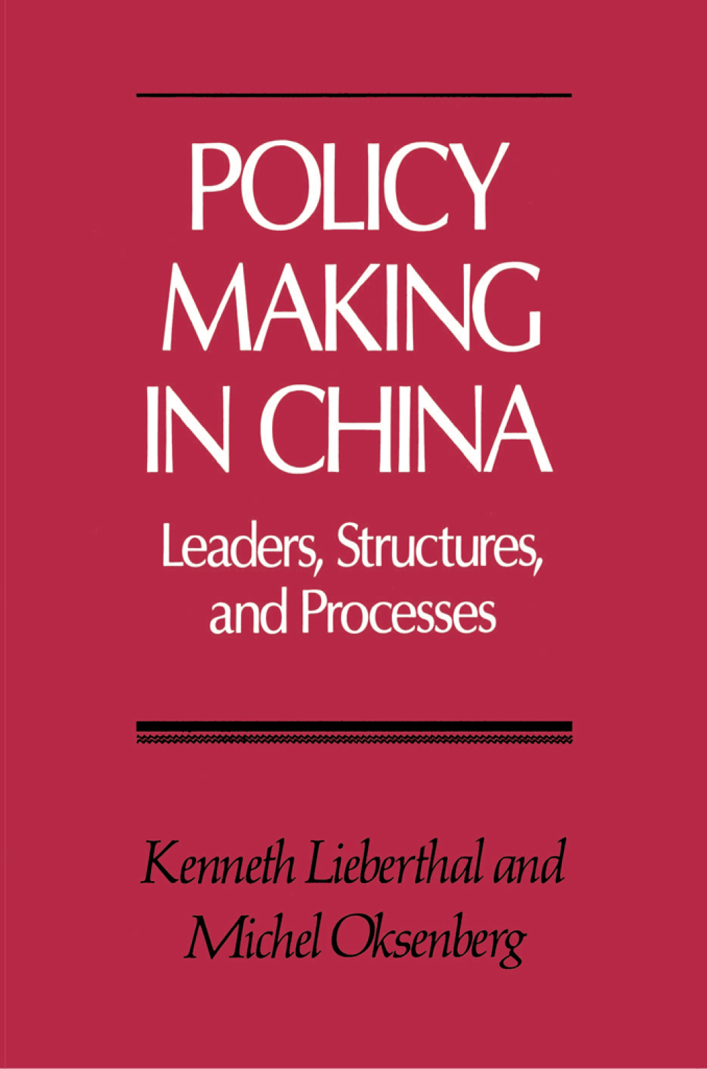 Policy Making in China  â€“ PDF/EPUB Version Downloadable