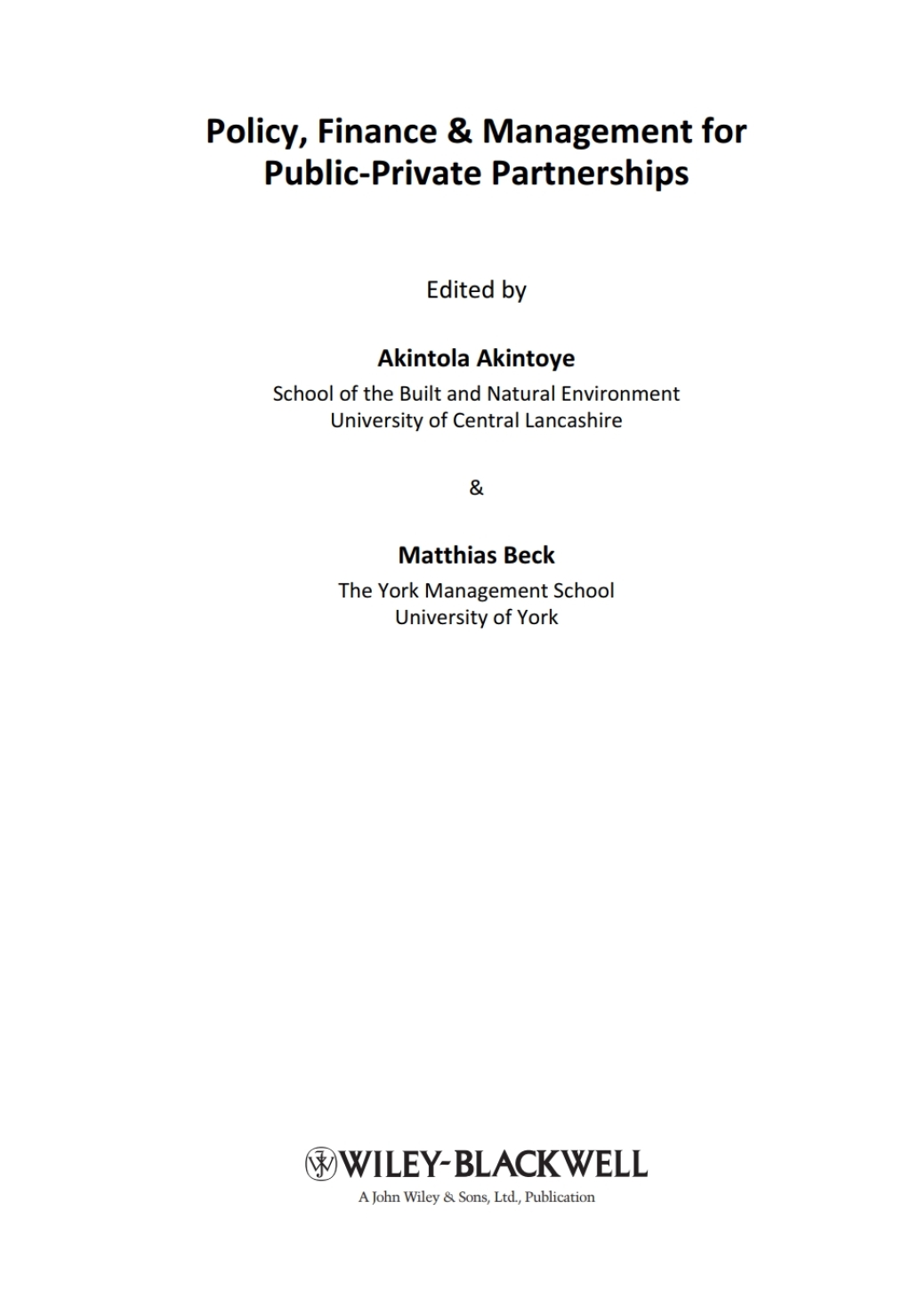 Policy, Management and Finance of Public-Private Partnerships 1st Edition â€“ PDF/EPUB Version Downloadable