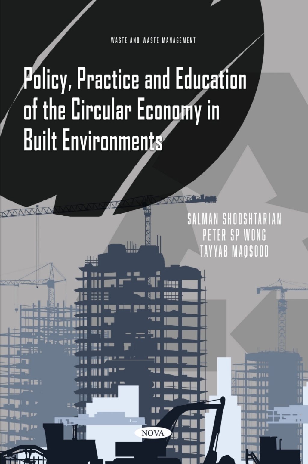Policy, Practice and Education of the Circular Economy in Built Environments  â€“ PDF/EPUB Version Downloadable