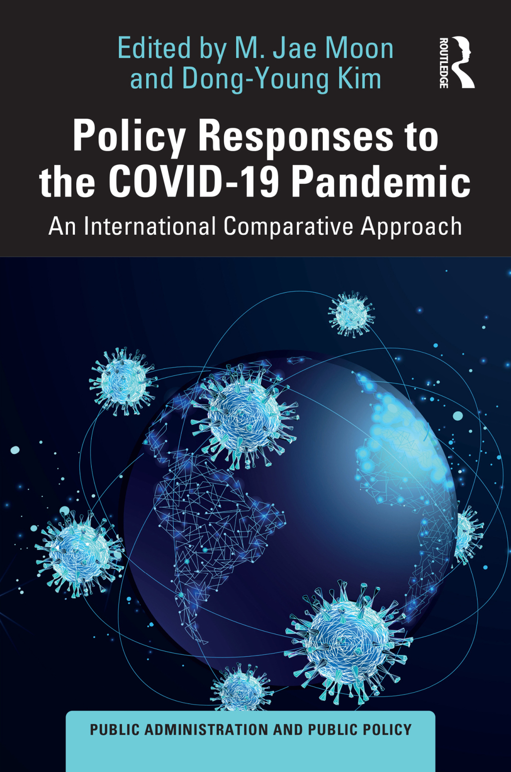 Policy Responses to the COVID-19 Pandemic An International Comparative Approach 1st Edition â€“ PDF/EPUB Version Downloadable