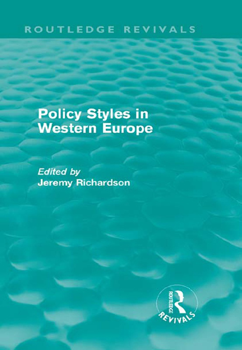 Policy Styles in Western Europe (Routledge Revivals) 1st Edition â€“ PDF/EPUB Version Downloadable