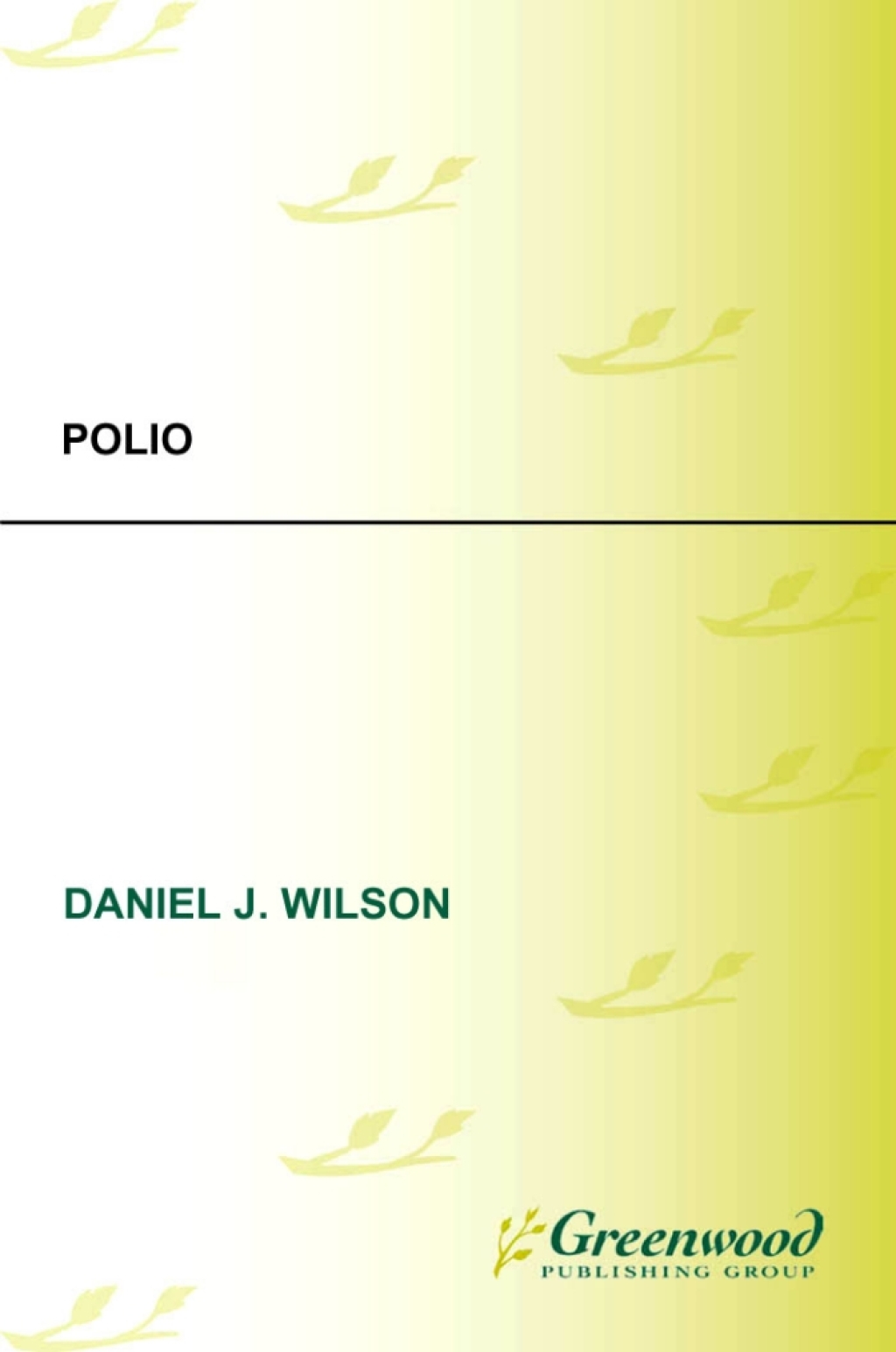 Polio 1st Edition â€“ PDF/EPUB Version Downloadable