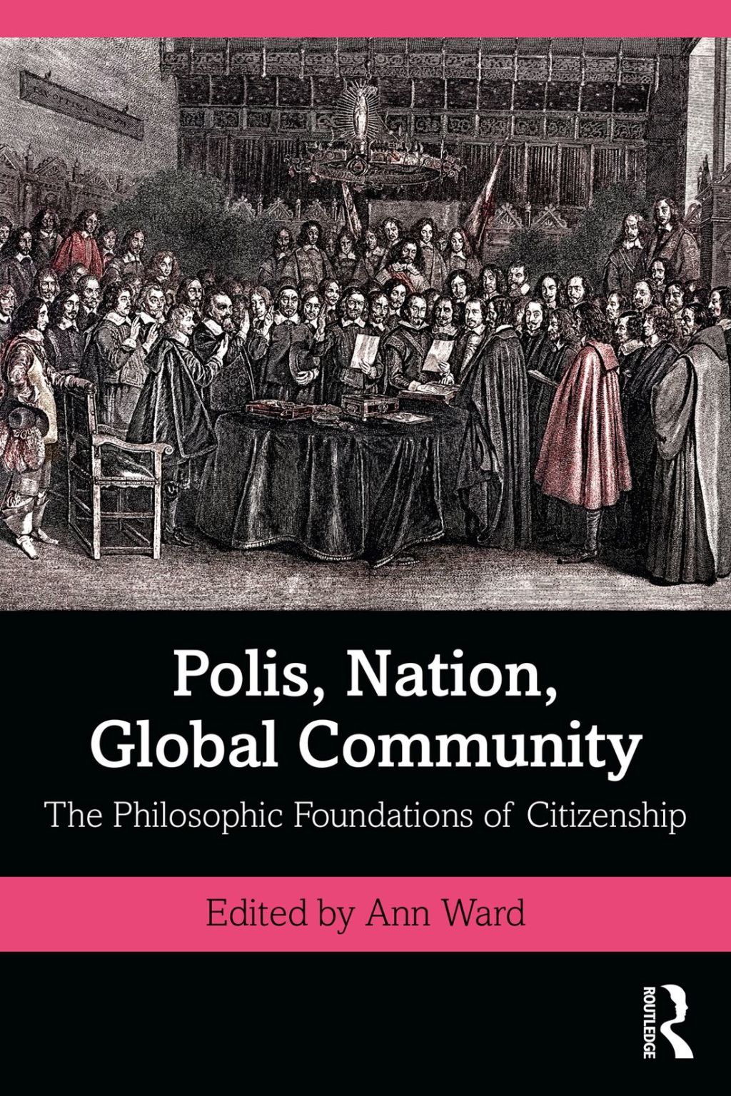 Polis, Nation, Global Community The Philosophic Foundations of Citizenship 1st Edition â€“ PDF/EPUB Version Downloadable