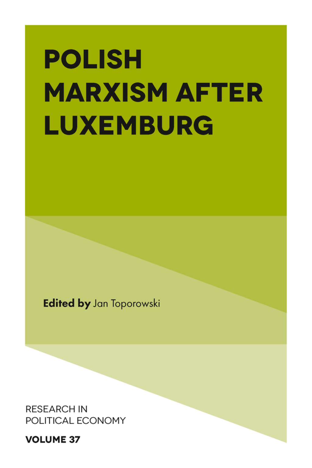 Polish Marxism after Luxemburg  â€“ PDF/EPUB Version Downloadable
