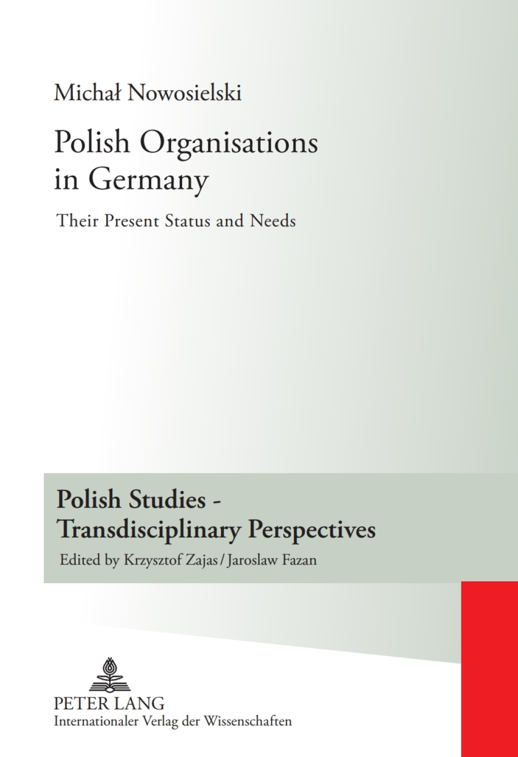 Polish Organisations in Germany Their Present Status and Needs 1st Edition â€“ PDF/EPUB Version Downloadable