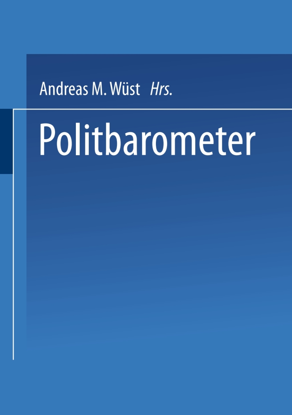 Politbarometer 1st Edition â€“ PDF/EPUB Version Downloadable