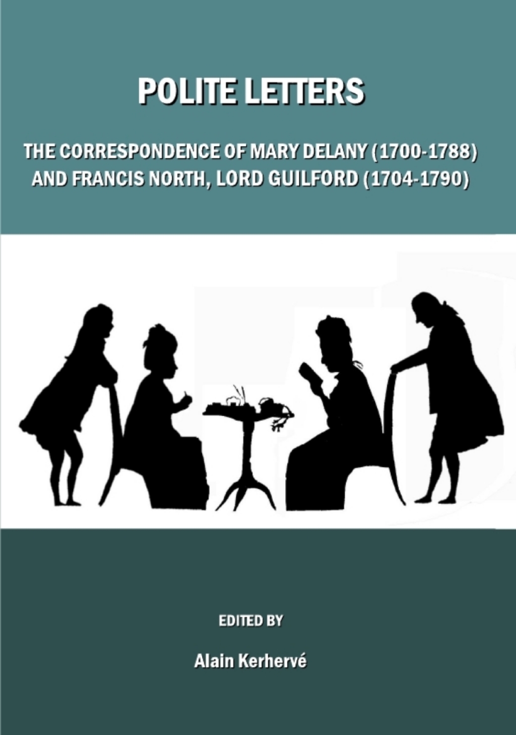 Polite Letters The Correspondence of Mary Delany (1700-1788) and Francis North, Lord Guilford (1704-1790) 1st Edition â€“ PDF/EPUB Version Downloadable