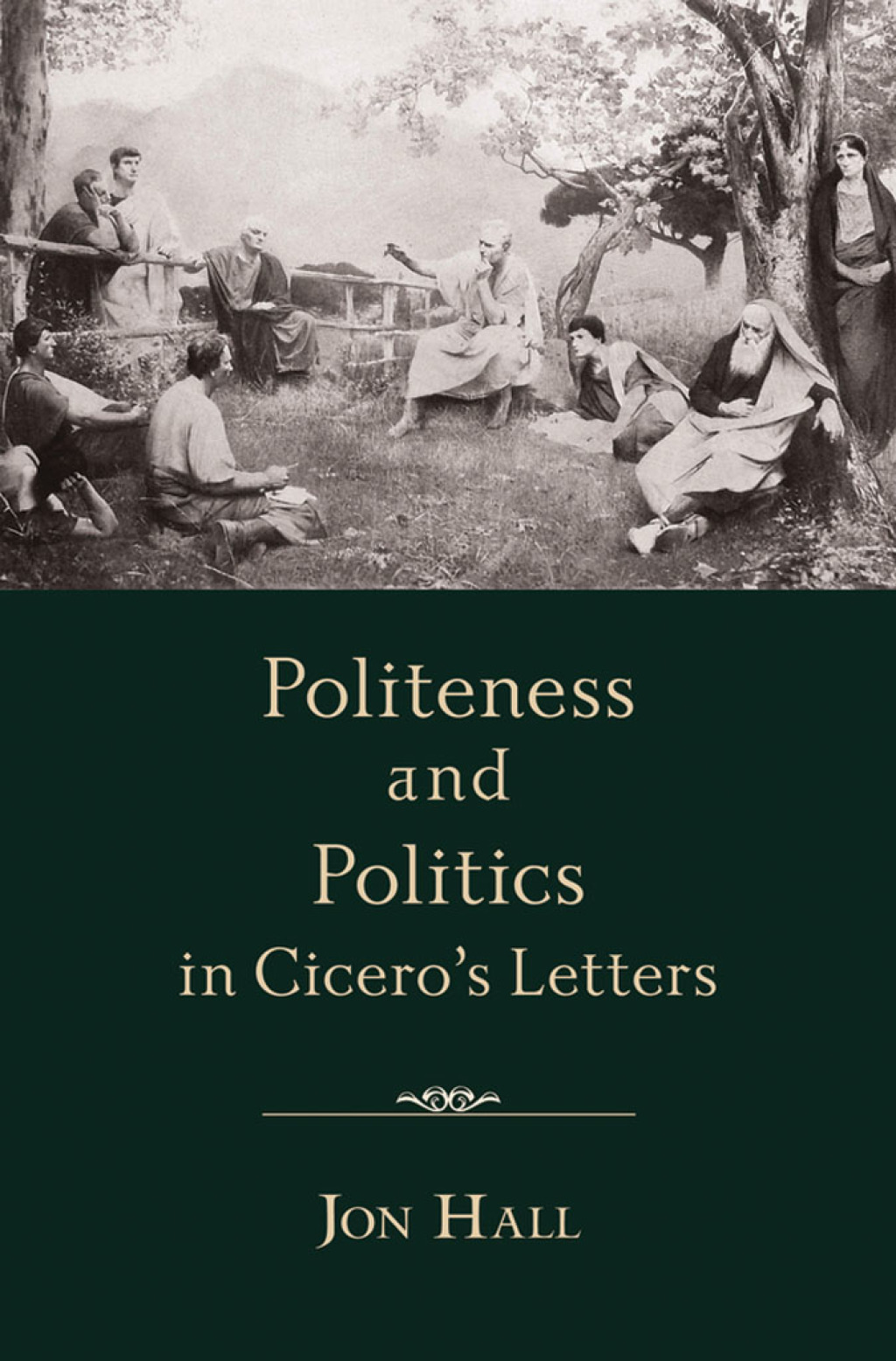 Politeness and Politics in Cicero's Letters  â€“ PDF/EPUB Version Downloadable
