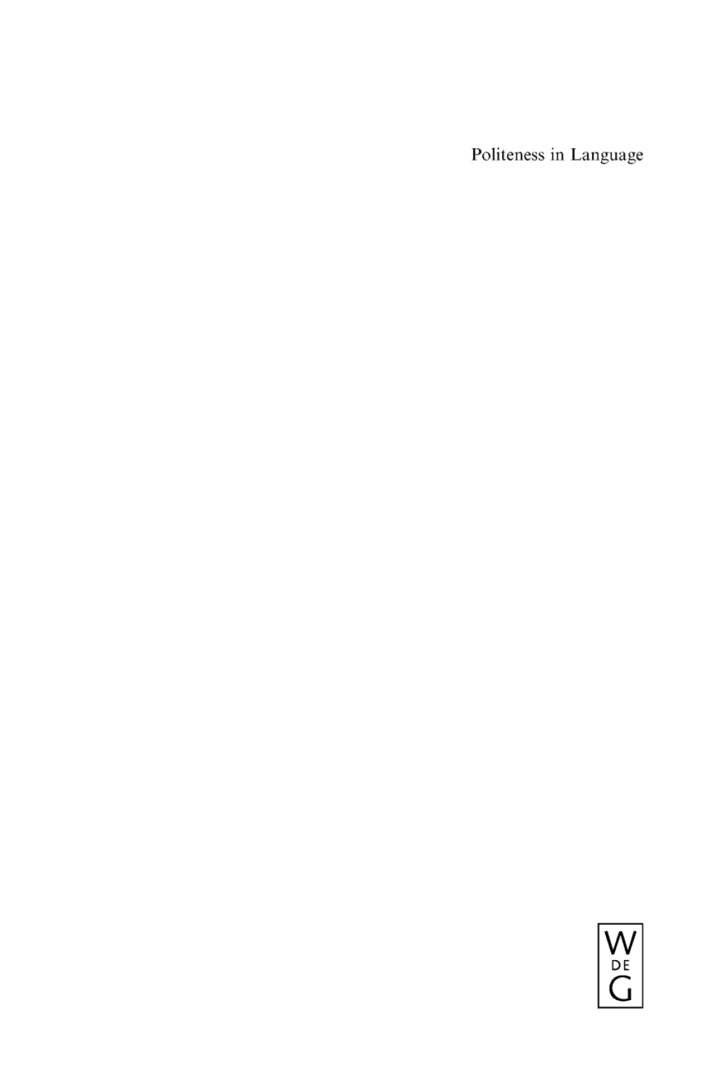 Politeness in Language Studies in its History, Theory and Practice 2nd Edition â€“ PDF/EPUB Version Downloadable