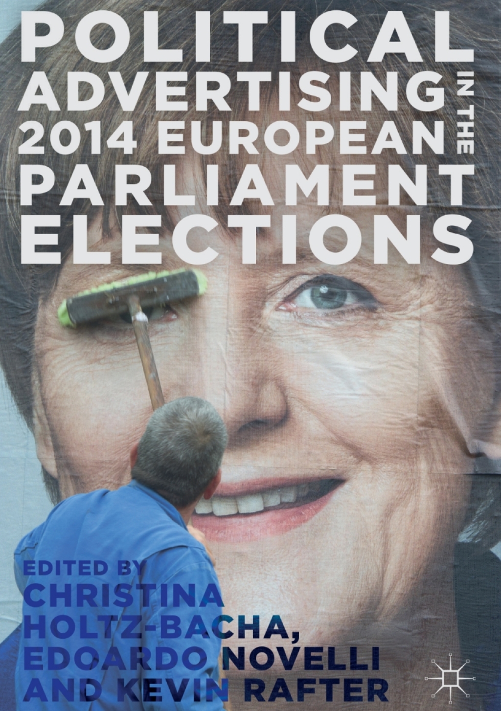 Political Advertising in the 2014 European Parliament Elections  â€“ PDF/EPUB Version Downloadable