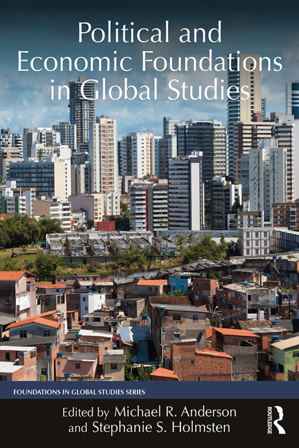 Political and Economic Foundations in Global Studies 1st Edition â€“ PDF/EPUB Version Downloadable