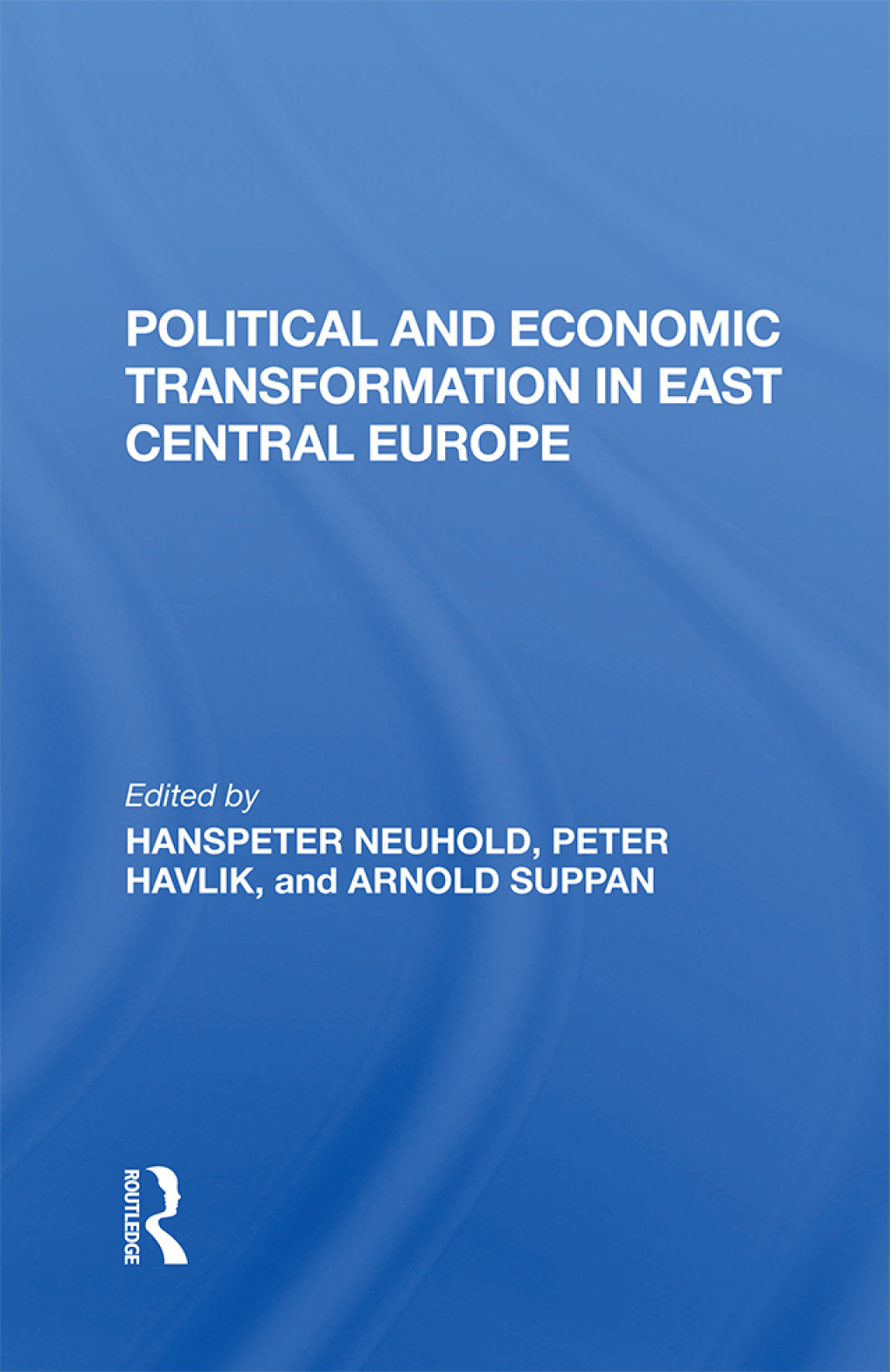 Political And Economic Transformation In East Central Europe 1st Edition â€“ PDF/EPUB Version Downloadable