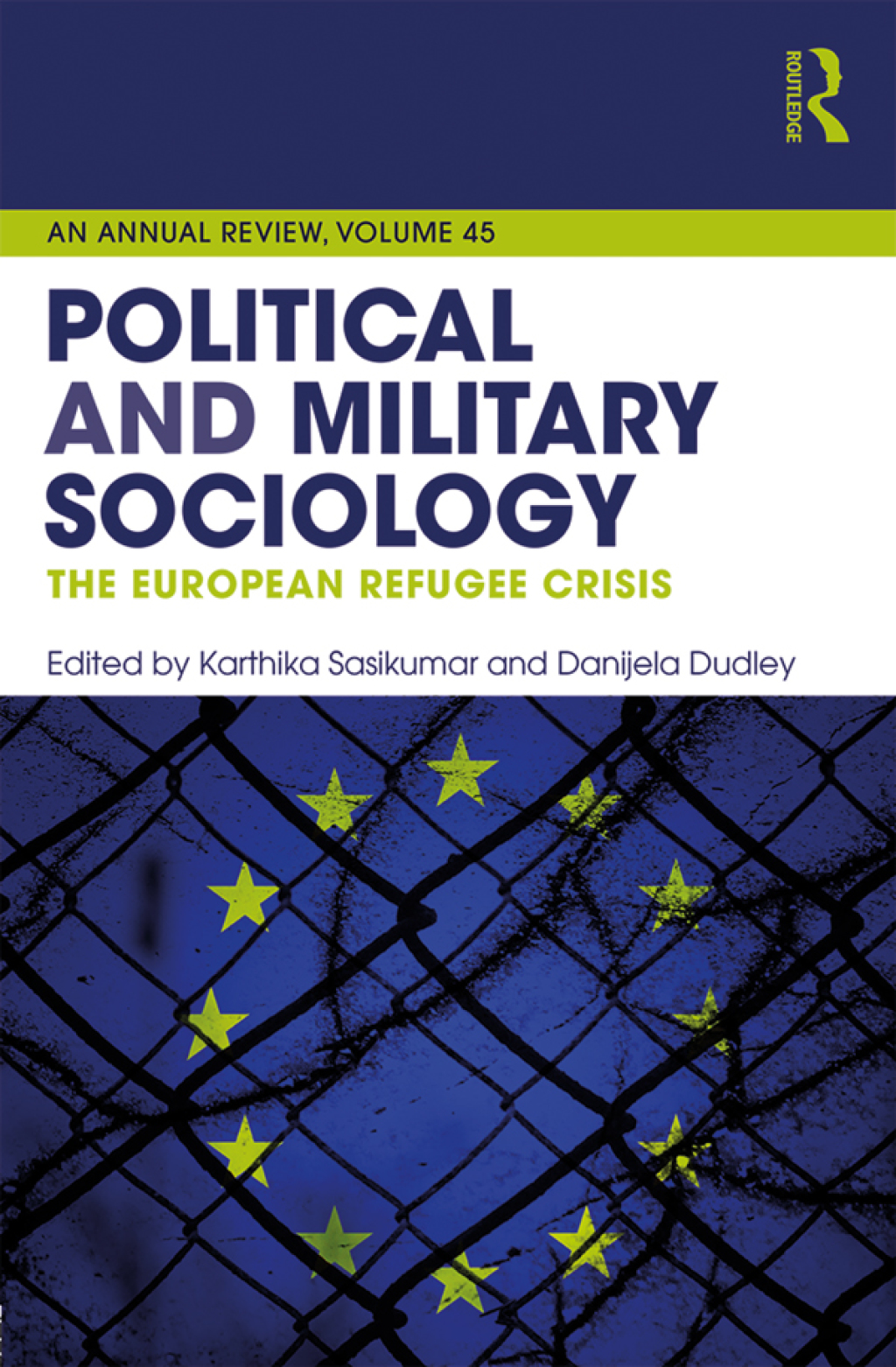 Political and Military Sociology The European Refugee Crisis 1st Edition â€“ PDF/EPUB Version Downloadable