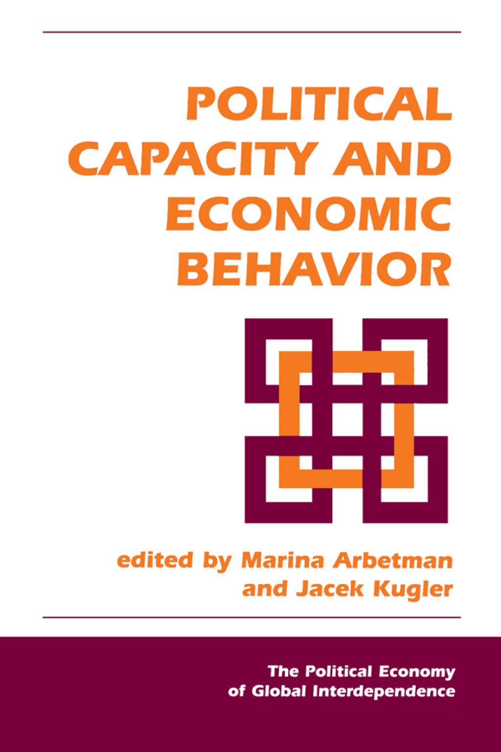 Political Capacity And Economic Behavior 1st Edition â€“ PDF/EPUB Version Downloadable