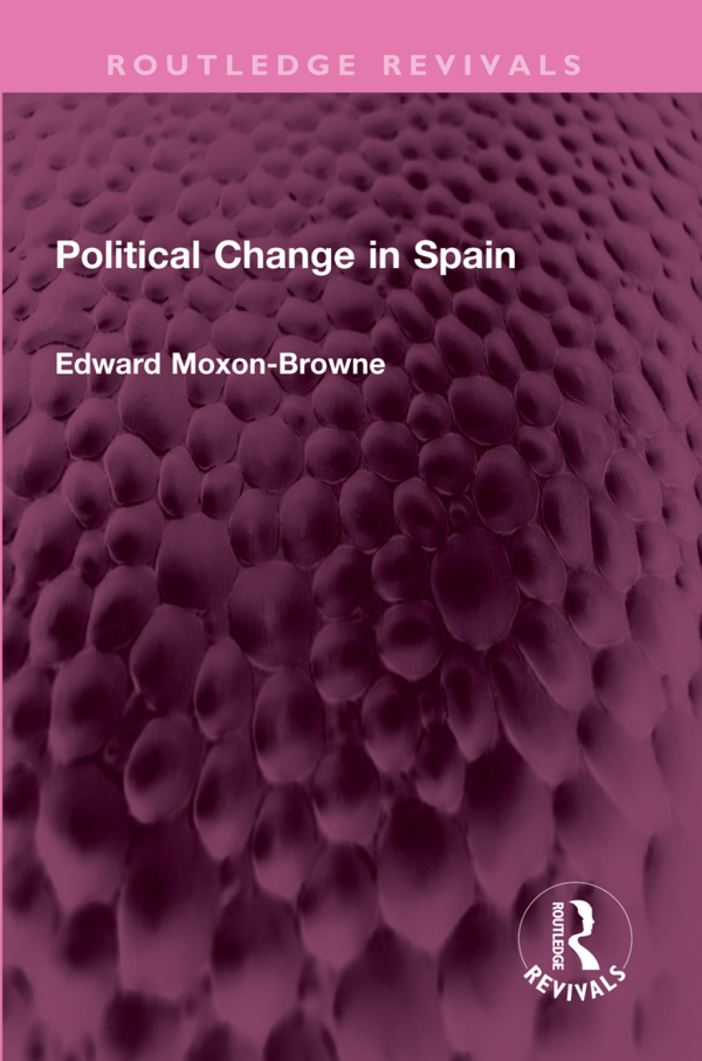 Political Change in Spain 1st Edition â€“ PDF/EPUB Version Downloadable