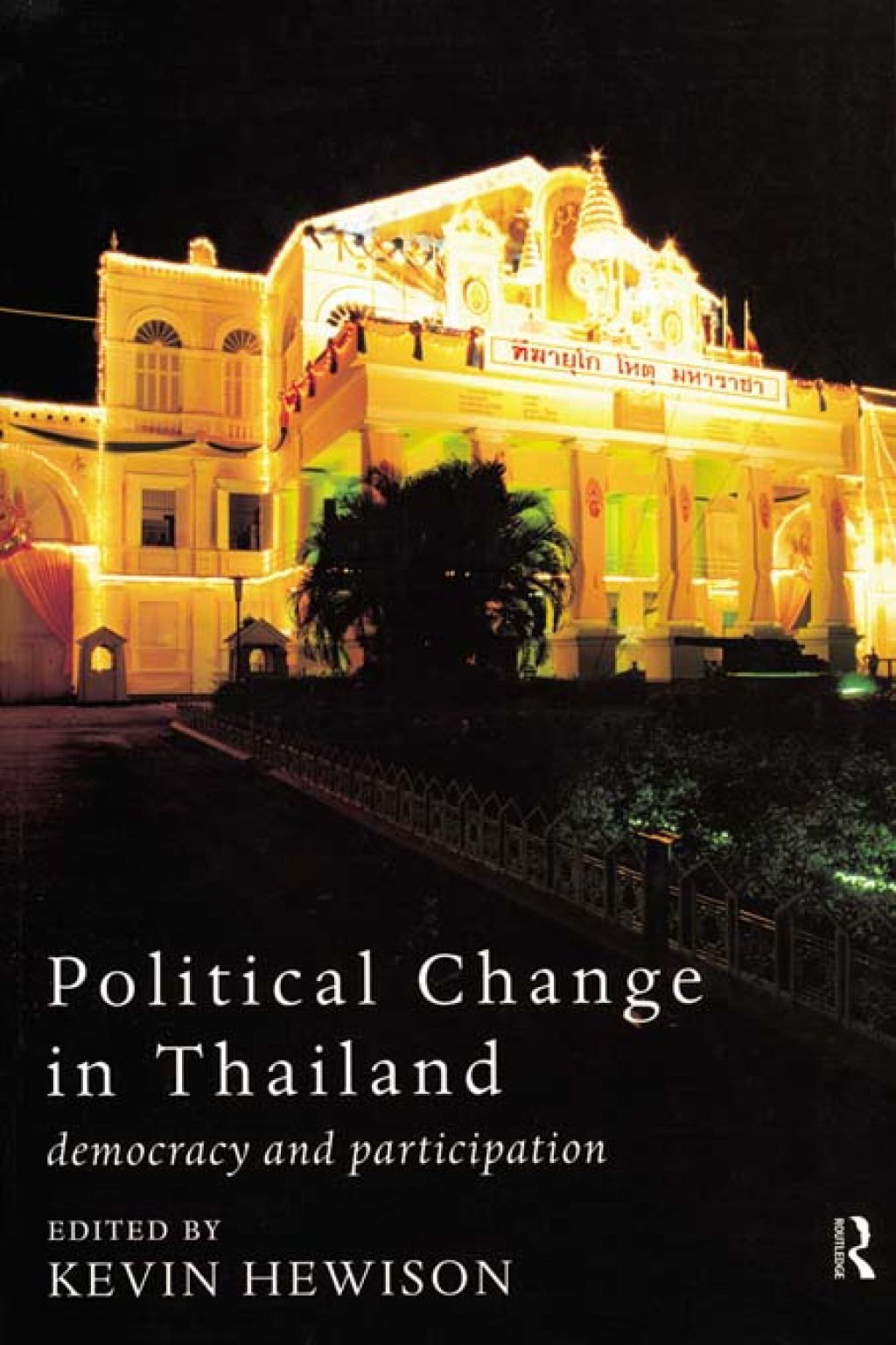 Political Change in Thailand Democracy and Participation 1st Edition â€“ PDF/EPUB Version Downloadable